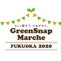 『GreenSnap Marche FUKUOKA』