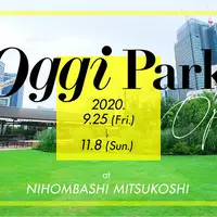 「Oggi Park」 期間限定開催