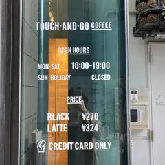 TOUCH-AND-GO COFFEE 日本橋店