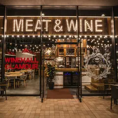 MEAT&WINE WINEHALL GLAMOUR 中之島