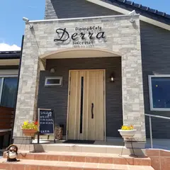ダイニング&カフェ Derra (デラ)