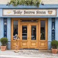 Teddy Beurre House