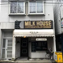 MILK HOUSE