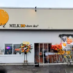 MILK DO dore iku？ 苫小牧店