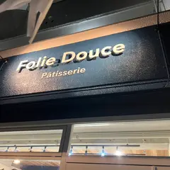 patisserie Folie Douce パティスリーフォリドゥース