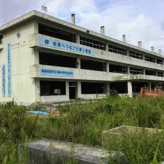 震災遺構 旧：陸前高田市立気仙中学校