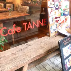 cafeTANNE / カフェ タンネ