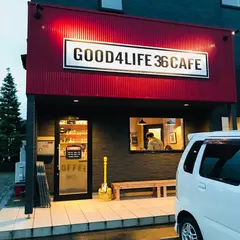 GOOD 4 LIFE 36 CAFE