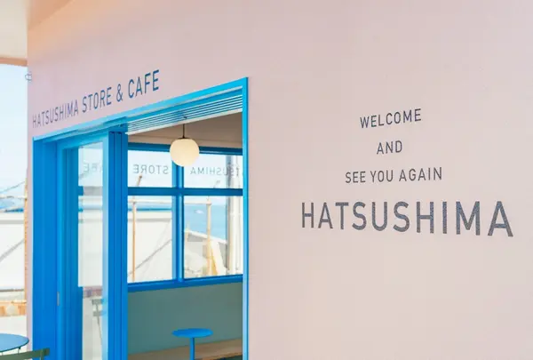 HATUSHIMA STORE＆CAFE